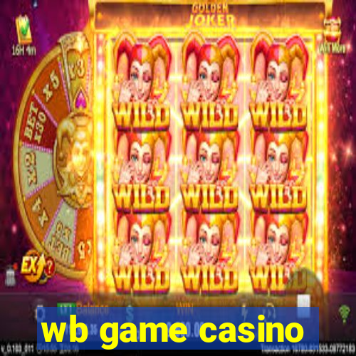 wb game casino